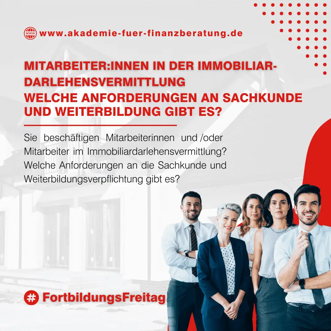 Erfahren Sie, wer eine Sachkundeprüfung nach § 34i GewO benötigt und ob Weiterbildungen für Immobiliendarlehensvermittler nötig sind.