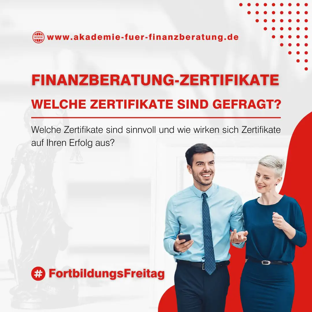 Die wichtigsten Zertifikate für Finanzberater, um in der Finanz- und Immobilienbranche erfolgreich zu sein. Welche Qualifikationen gefragt sind und anerkannt?